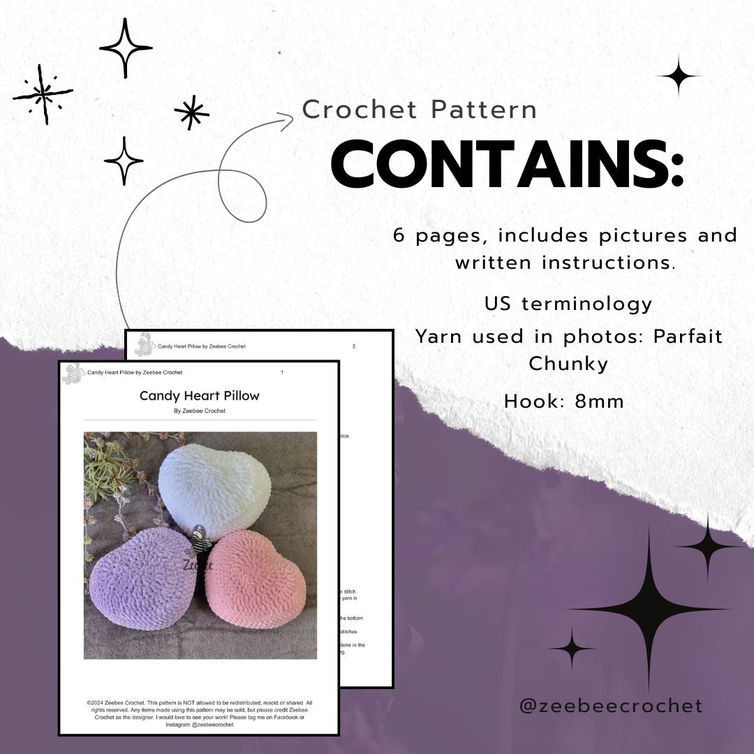 Crochet pattern for a 'Candy Heart Pillow' with yarn and hook information on a white and purple background. 6 pages of written instruction, US terminology, Parfait chunky yarn used and a 8mm hook.