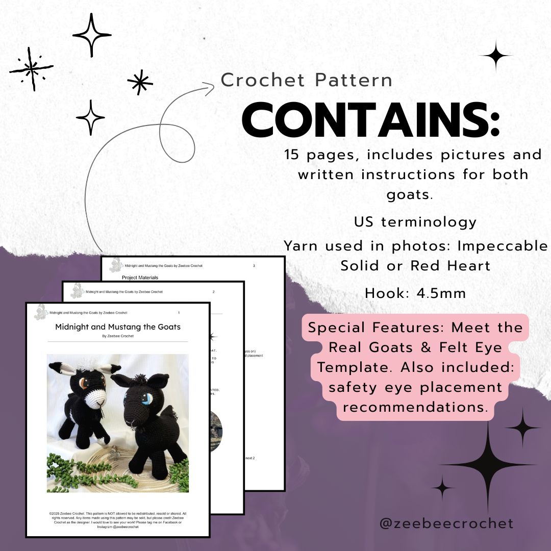 Crochet pattern packaging with text detailing contents and features on a white and purple background. 15 pages of written instruction for both goats, us terminology, impeccable yarn or red heart yarn, 4.5mm hook. Special features included are page meeting the real midnight and mustang, felt eye template and safety eye placement recommendations.