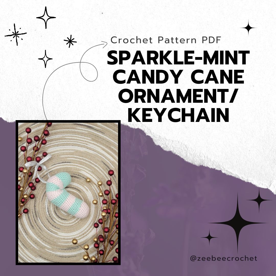 Promotional cover image for a crochet pattern PDF of a Sparkle-Mint Candy Cane Ornament/Keychain with decorative elements.