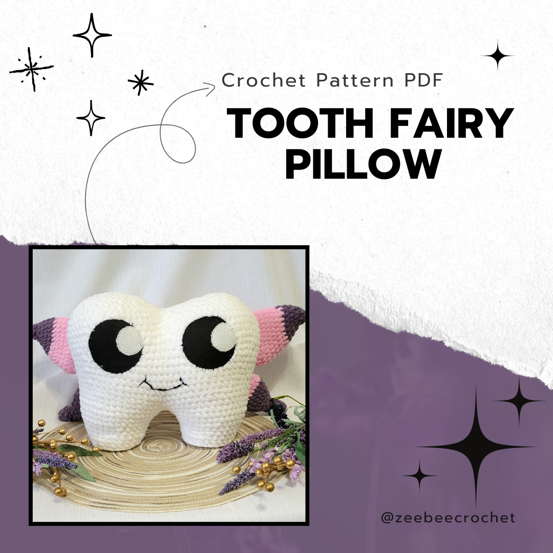 Crocheted tooth-shaped pillow with a face on a white background, labeled 'Tooth Fairy Pillow' and 'Crochet Pattern PDF'.